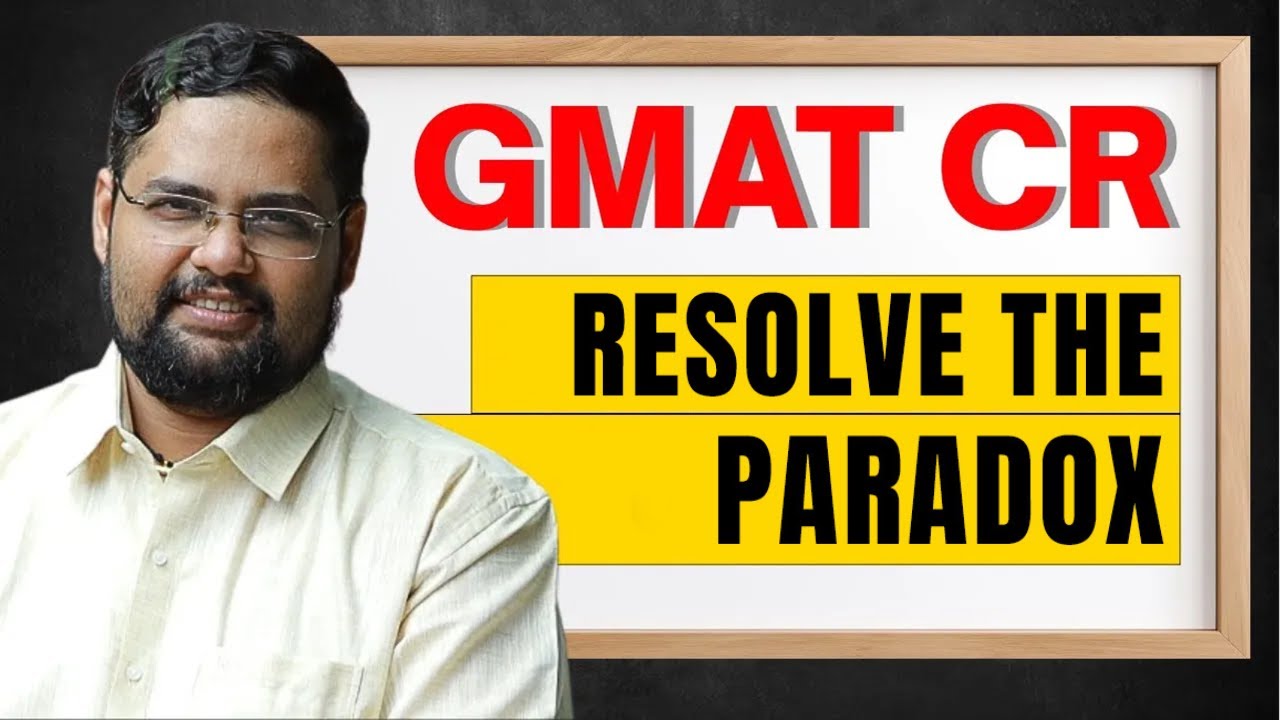 GMAT Paradox Questions: When the Evidence Seems to Conflict (Live with Harsha)