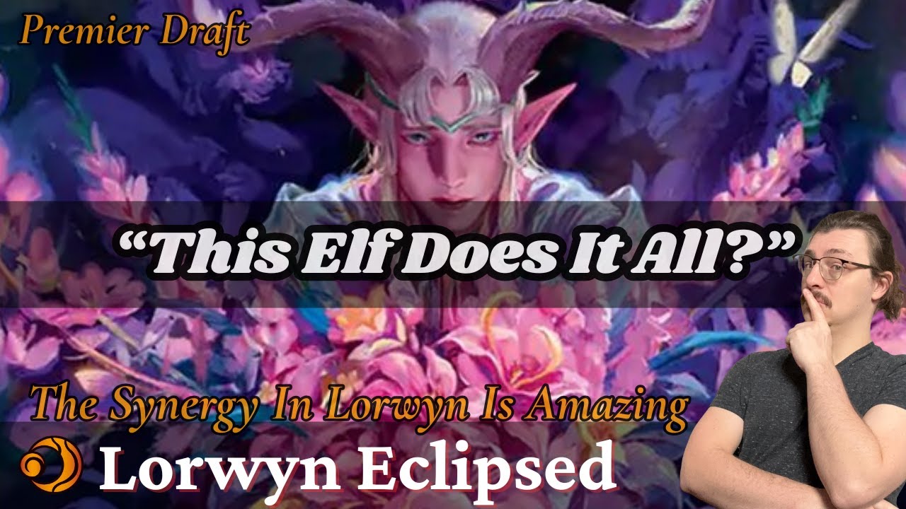 “This Elf Does It All?” // Lorwyn Eclipsed Premier Draft // MTG Arena