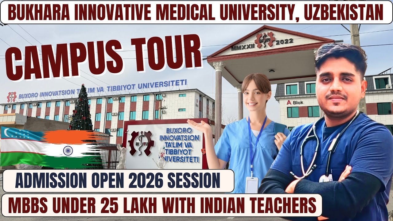 🩺 MBBS in Uzbekistan 🇺🇿🇮🇳 | Bukhara Innovative Medical University Campus Tour | Indian Students