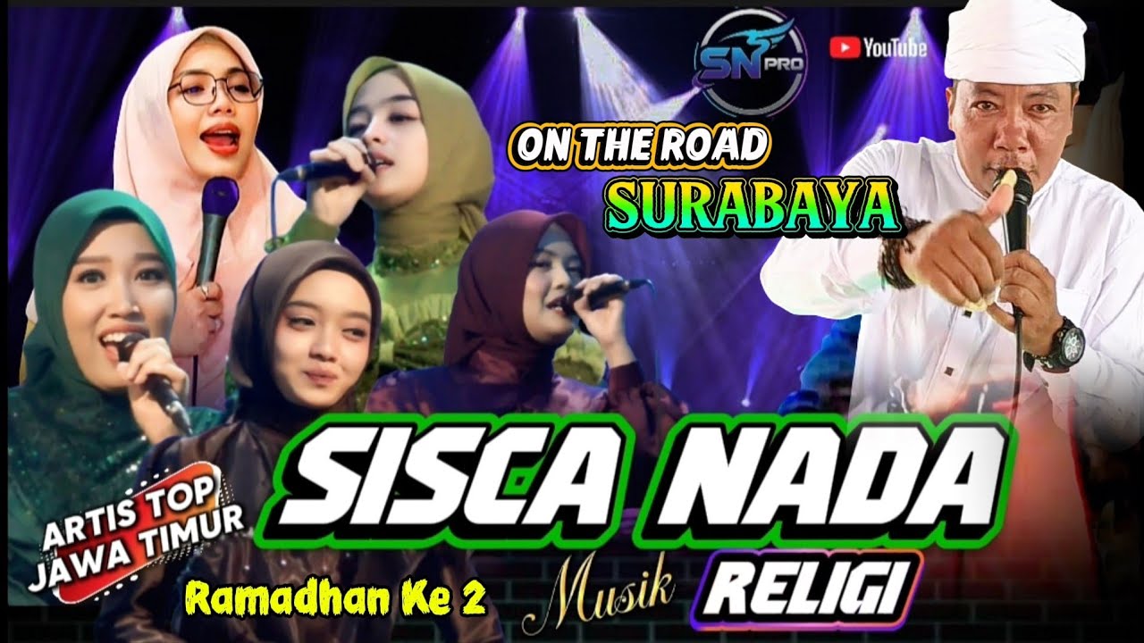 SN PRO MUSIK RELIGI ‼️ SAFARI RAMADHAN ON THE ROAD KOTA SURABAYA 