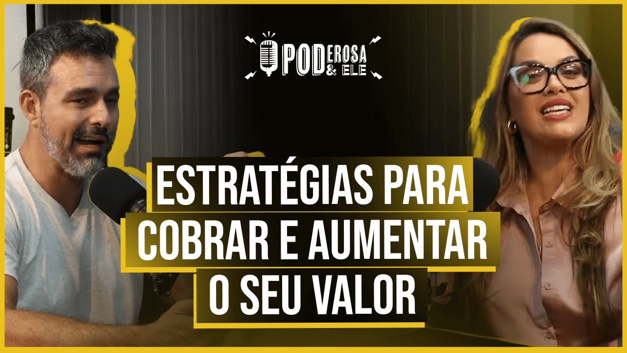 Como evitar atrasos na mensalidade? | Poderosa & Ele #076