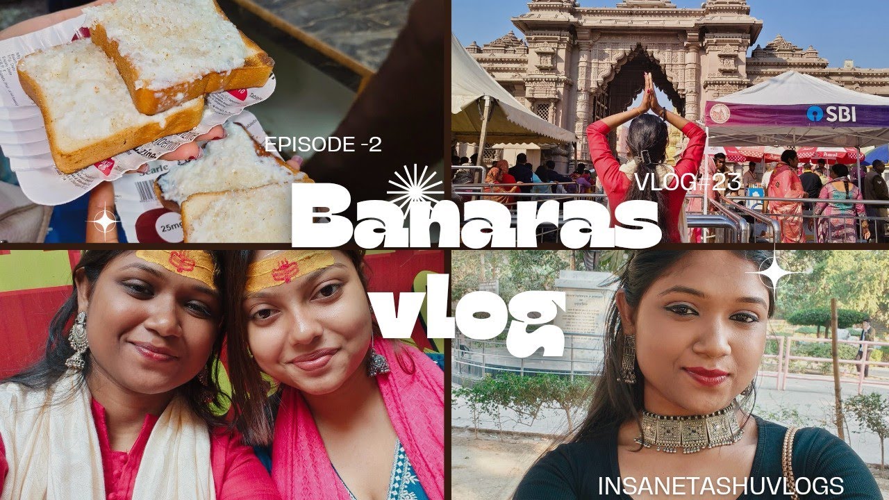 Banaras Trip with friends 🙏🔱♥️|| Episode -2||spritual, moments and lots of fun 🌼