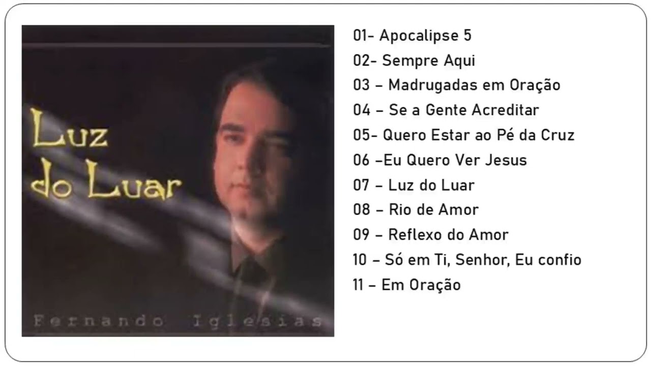 Fernando Iglesias - Luz do Luar ( CD completo)