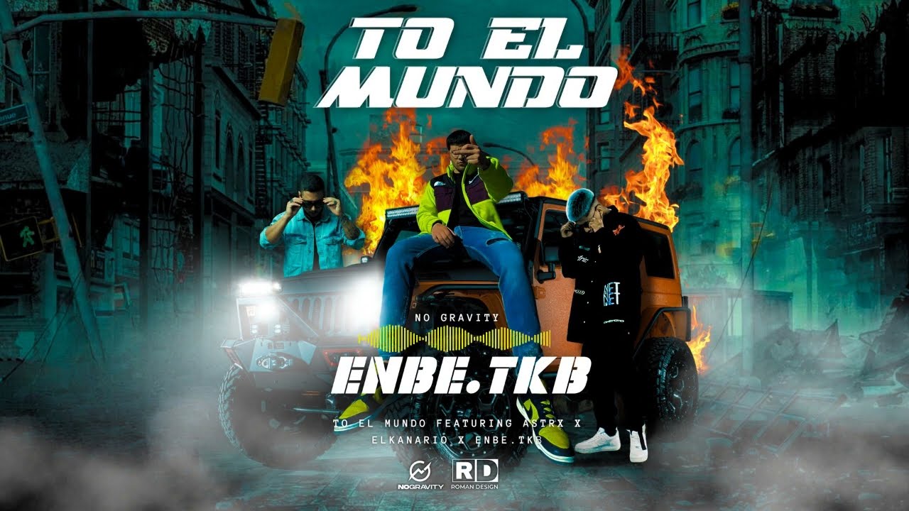 EnbeTKB ft. Astrx, Elkanario - To el mundo (Audio Oficial)