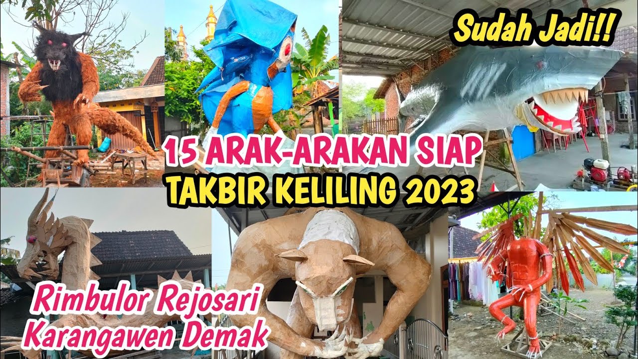 Review Full‼️15 Arak-arakan Siap Memeriahkan Takbir Keliling Idul Fitri 2023