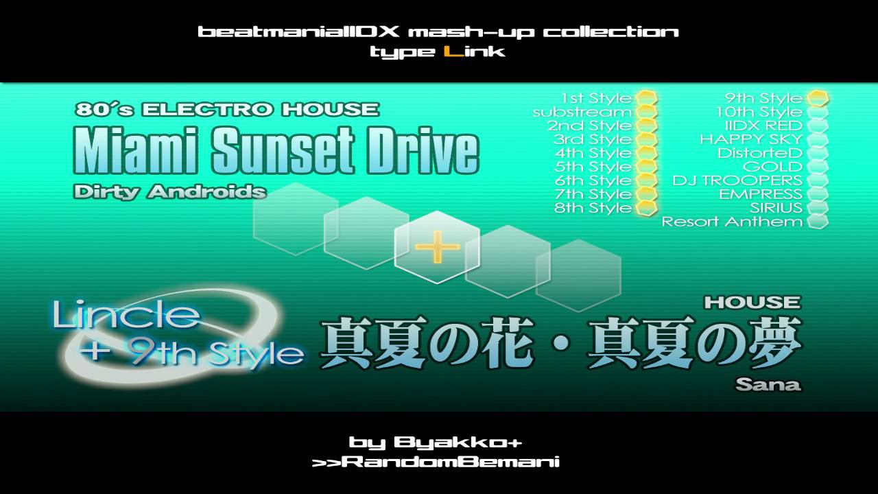 [beatmania Mashup] Mash-up Collection type Link pt.2