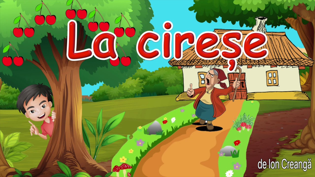 La Cirese de Ion Creanga