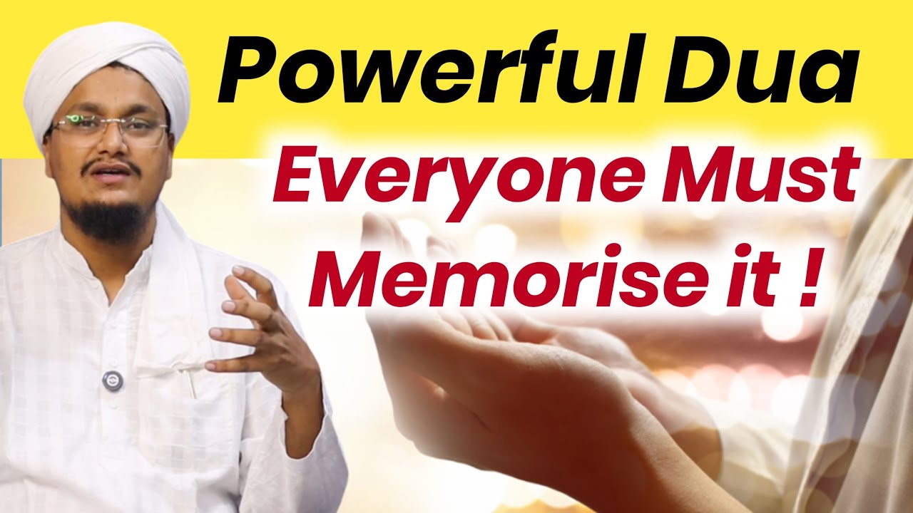 Powerful Dua ! Everyone Must memorise it | A M Qasmi