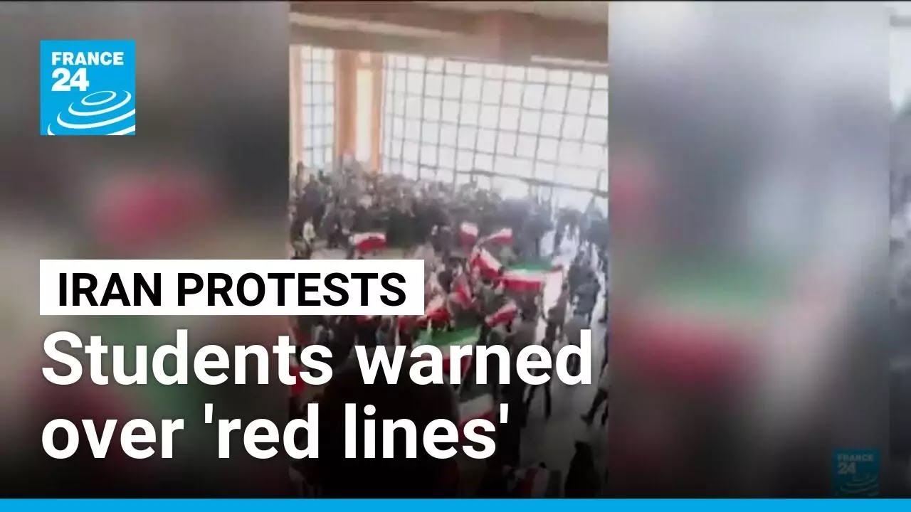 Iran warns students over 'red lines' as protests continue &bull; FRANCE 24 English