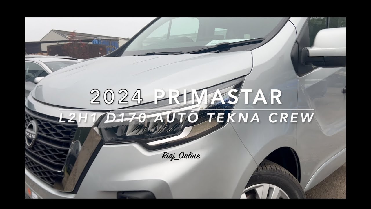 2024 Nissan Primastar L2H1 D170 Tekna Crew Van Walkaround | First Look at Safety & Tech Upgrades!