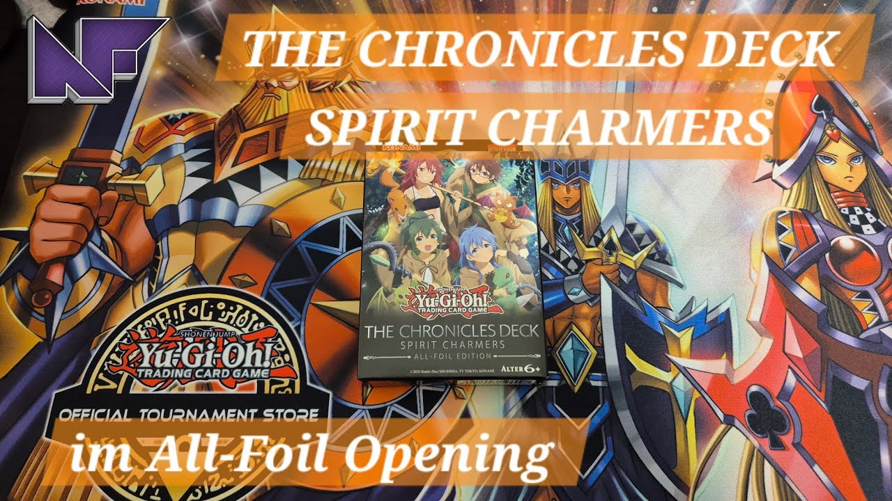 Yu-Gi-Oh! THE CHRONICLES DECK SPIRIT CHARMERS - wir öffnen das neue All-Foil-Set! #opening #yugioh 