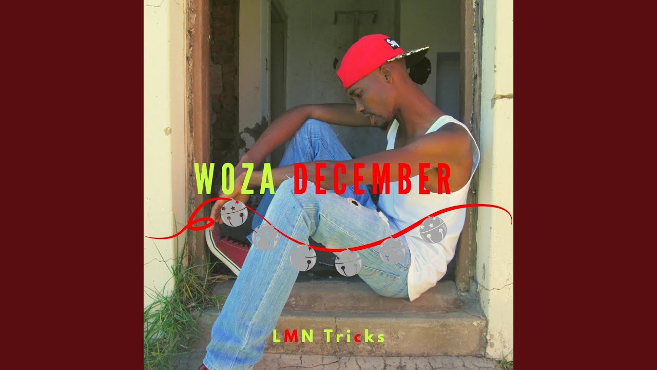 Woza December