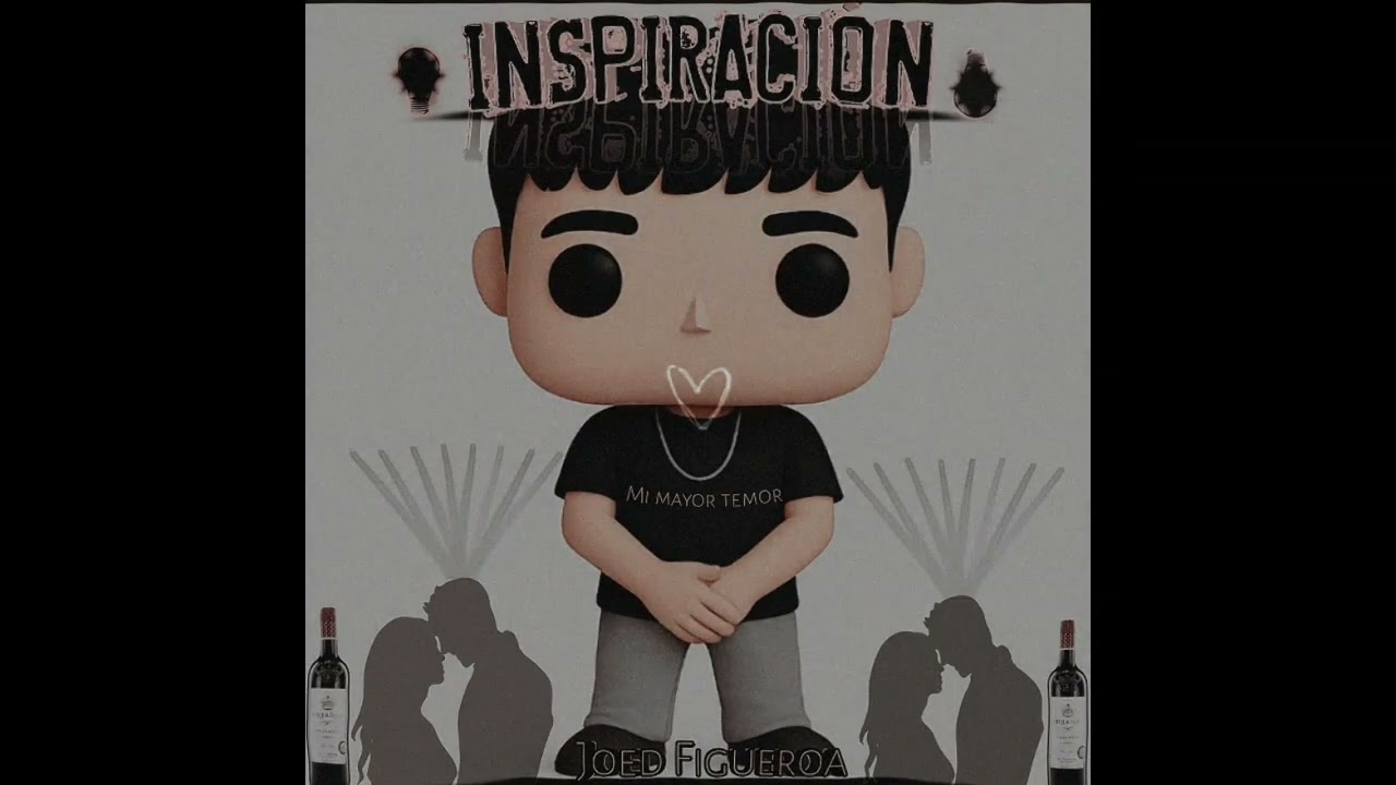 Inspiración - Joed Figueroa 