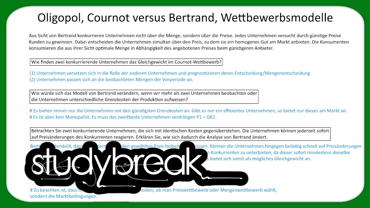 Oligopol, Cournot versus Bertrand, Wettbewerbsmodelle | Mikroökonomie