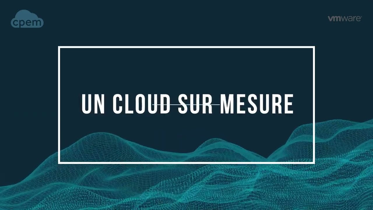 Les Solutions Cloud de Confiance de la CPEM