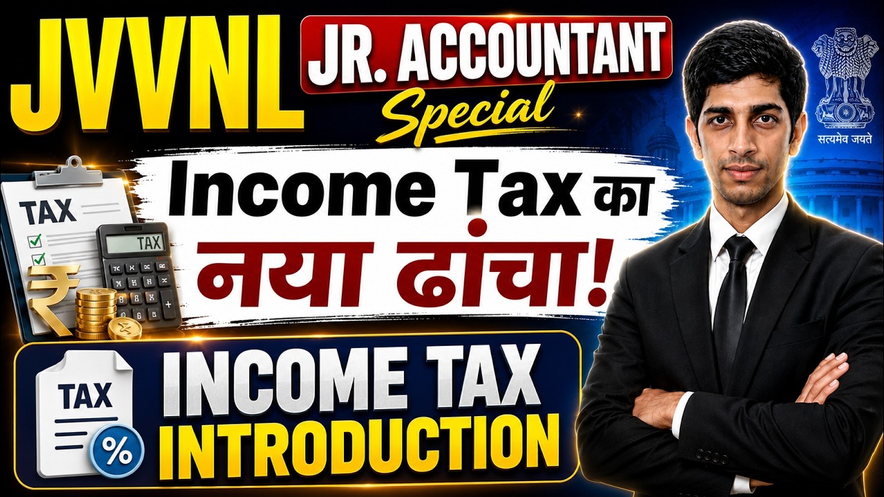 New Income Tax Act 2025 Basics | JVVNL Junior Accountant Commerce Classes