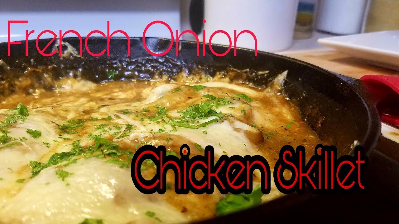 French Onion Chicken Skillet