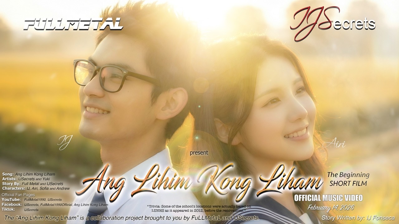 IJSecrets and Full Metal present Ang Lihim Kong Liham Official Music Video