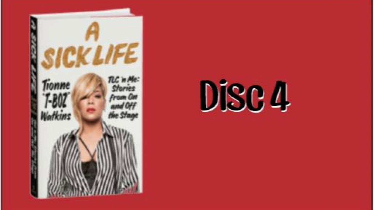 A Sick Life by Tionne 
