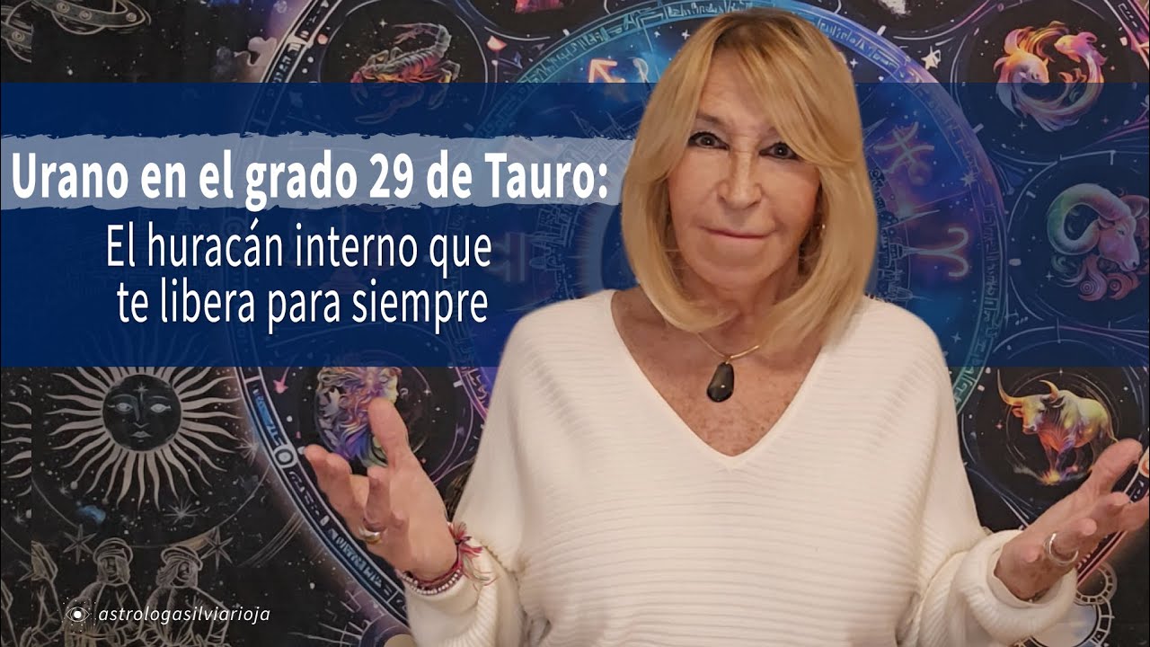 Urano retrógrado en Tauro: El huracán interno que te libera para siempre - Astróloga Silvia Rioja