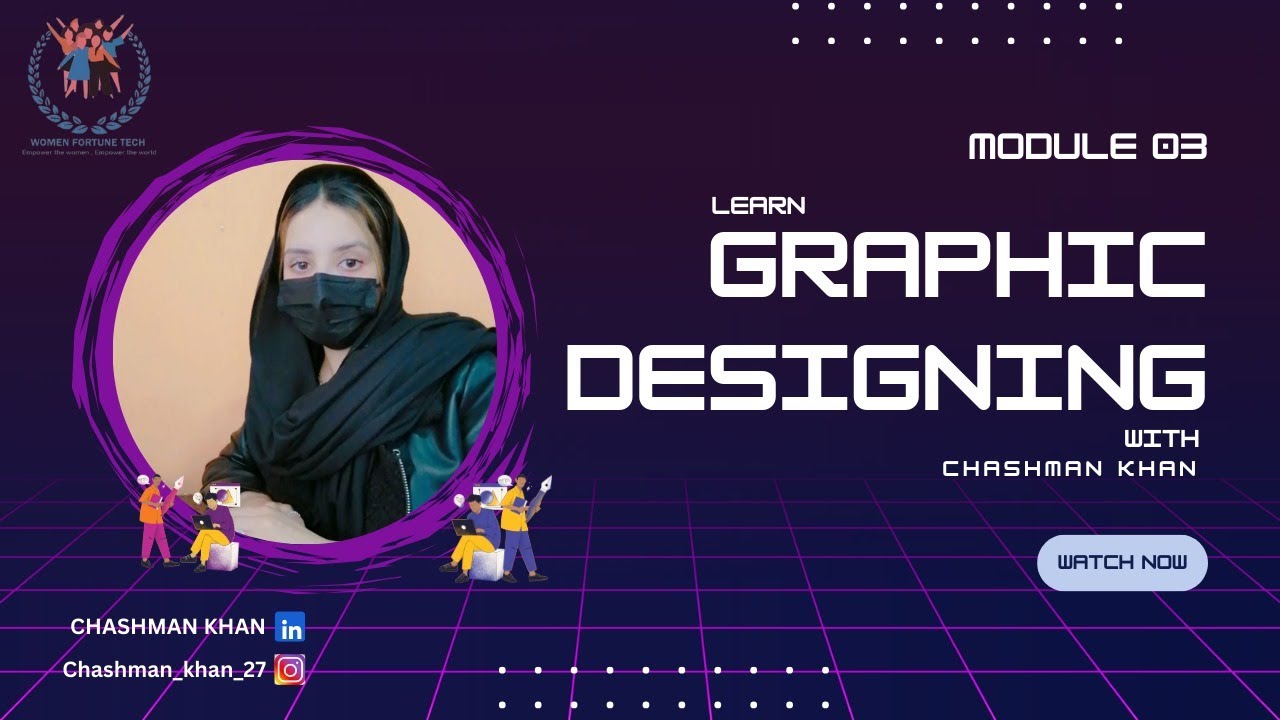 Master Figma: Essential Tools and Techniques for Graphic Designers with Chashman Khan | Module 3