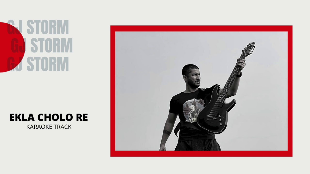 GJ STORM - EKLA CHOLO RE KARAOKE | EPR | OFFICIAL AUDIO | ADIACOT