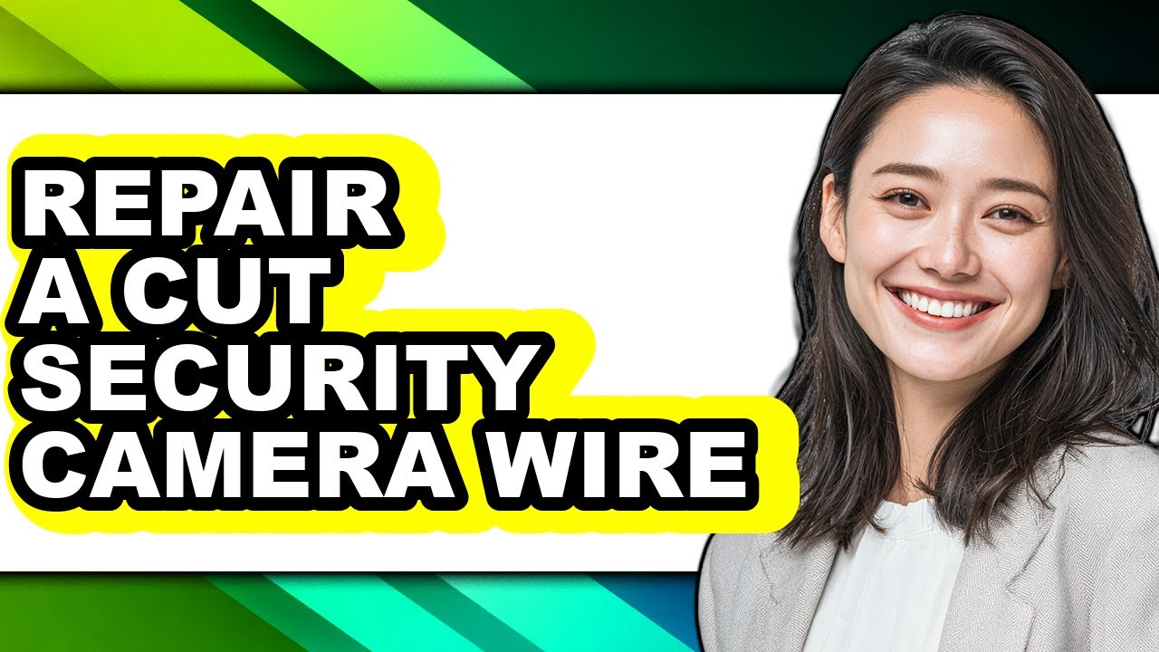 How to Repair a Cut Security Camera Wire (only Way)