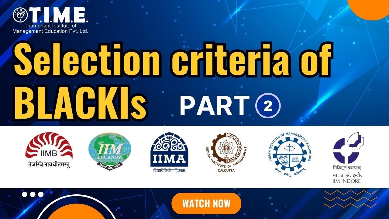 Selection criteria of BLACKIS - Part 2