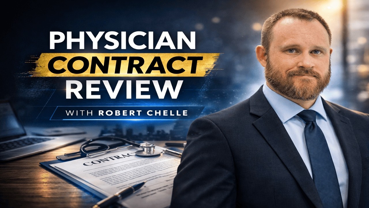 Physician Contract Review | Attorney Explains Employment Agreement Red Flags