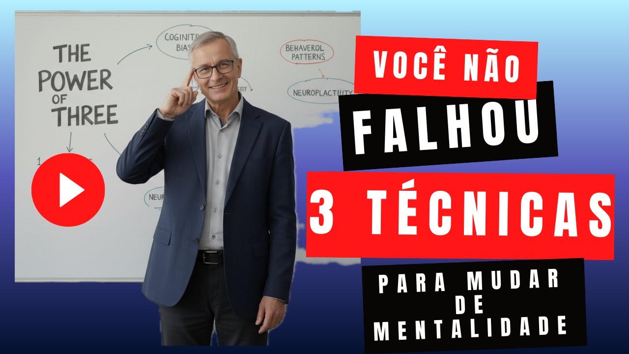 Voc&ecirc; N&Atilde;O Falhou (Voc&ecirc; Est&aacute; Aprendendo) &mdash; 3 T&eacute;cnicas Para Mudar de Mentalidade&rdquo;