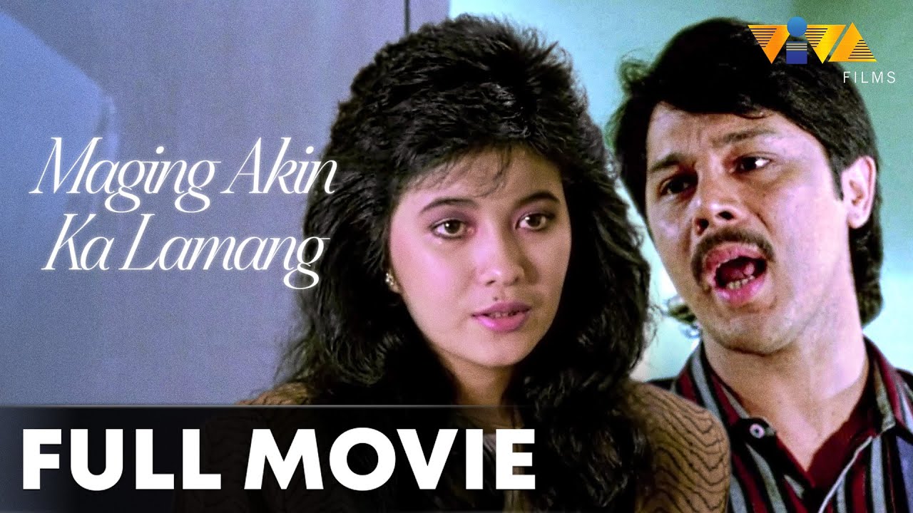 Maging Akin Ka Lamang FULL MOVIE HD | Christopher De Leon, Lorna Tolentino, Dina Bonnevie