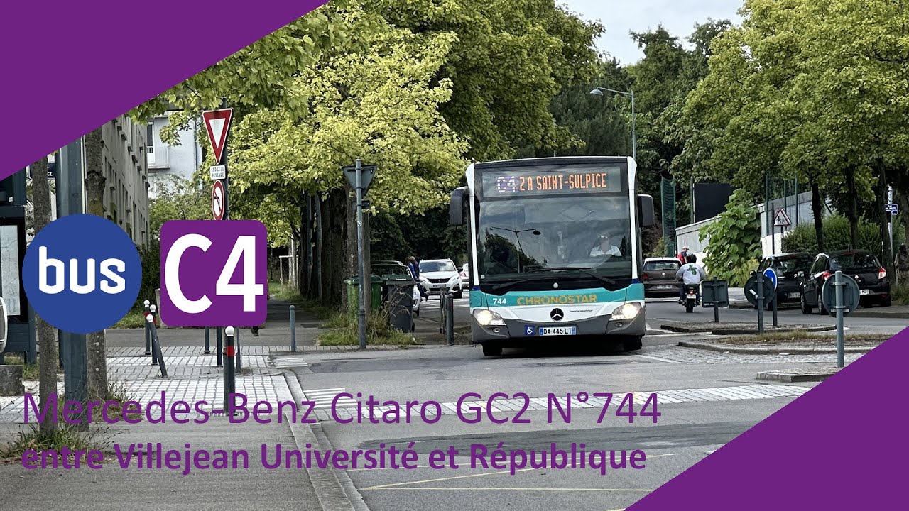 STAR - Ligne C4 Mercedes-Benz Citaro GC2 N°744 entre Villejean Université et République