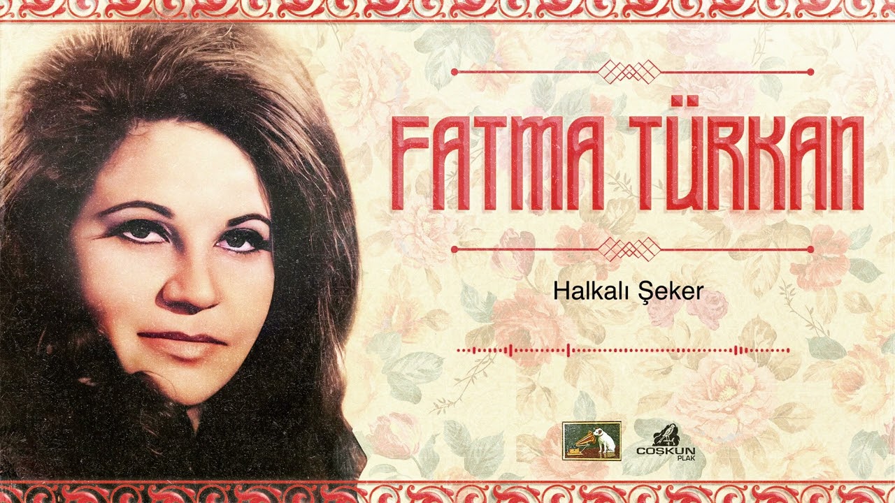 Fatma Türkan - Halkalı Şeker (1969)