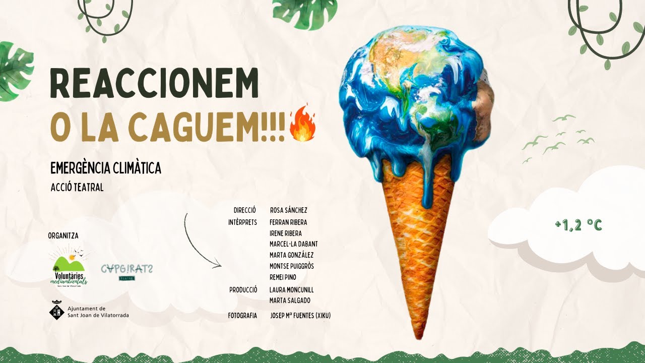 Reaccionem o la caguem!!!🔥 | Emergència Climàtica