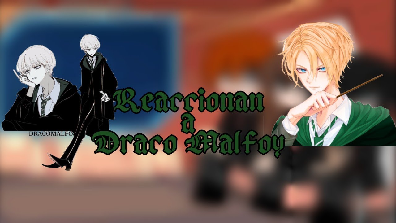 Golden Trio react to Draco Malfoy ||Part 1|| English/Español (Bad english) [My AU] [AU original]