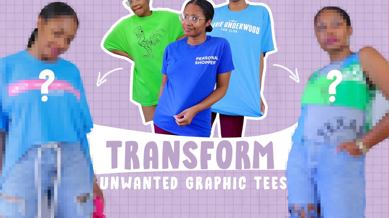3 Easy Ways To Transform Unwanted Graphic T-shirts!