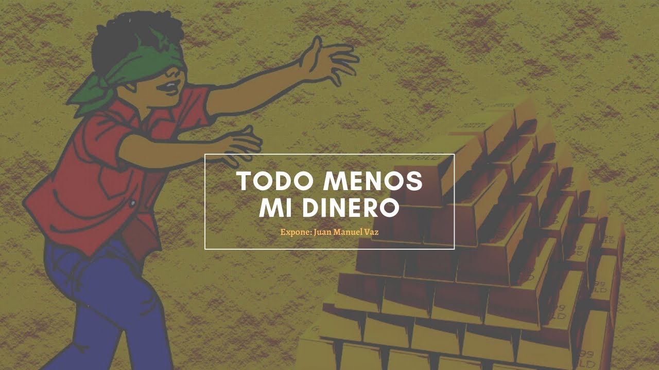 Todo Menos Mi Dinero - Juan Manuel Vaz