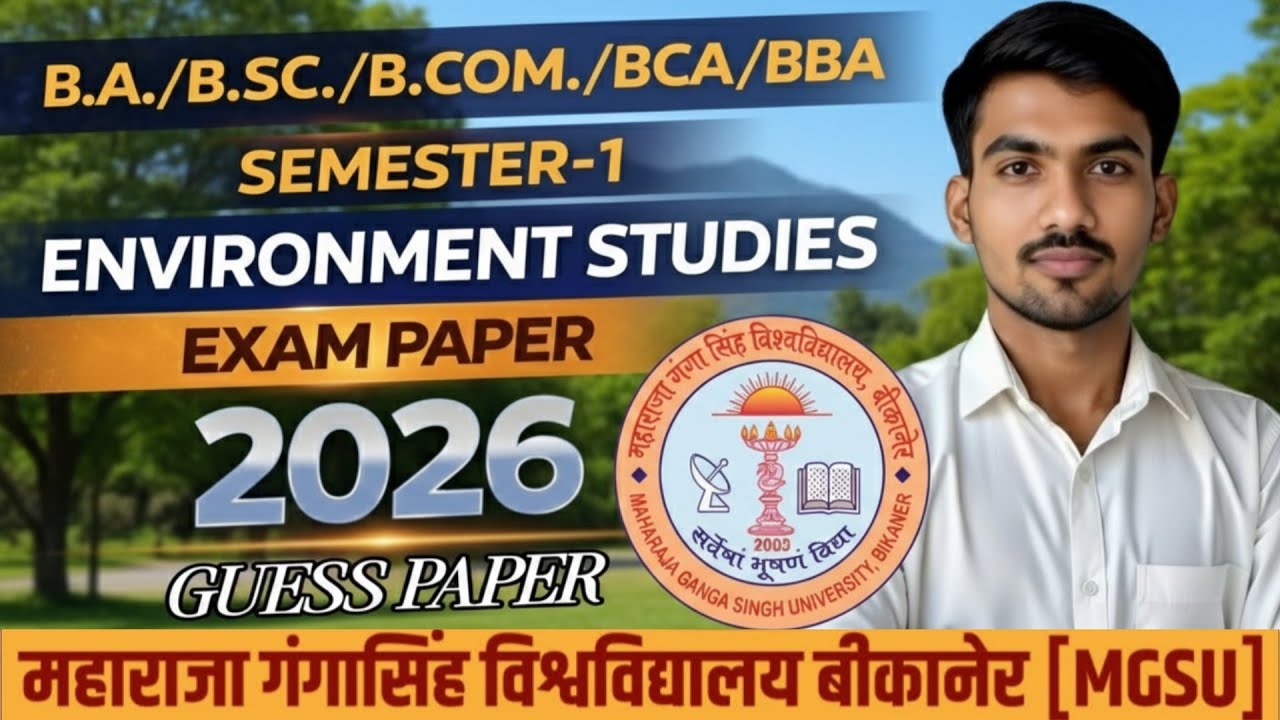 ENVIRONMENT STUDIES SEMESTER-1ST  || MAHARAJA GANGA SINGH UNIVERSITY || MGSU EXAM 2026 