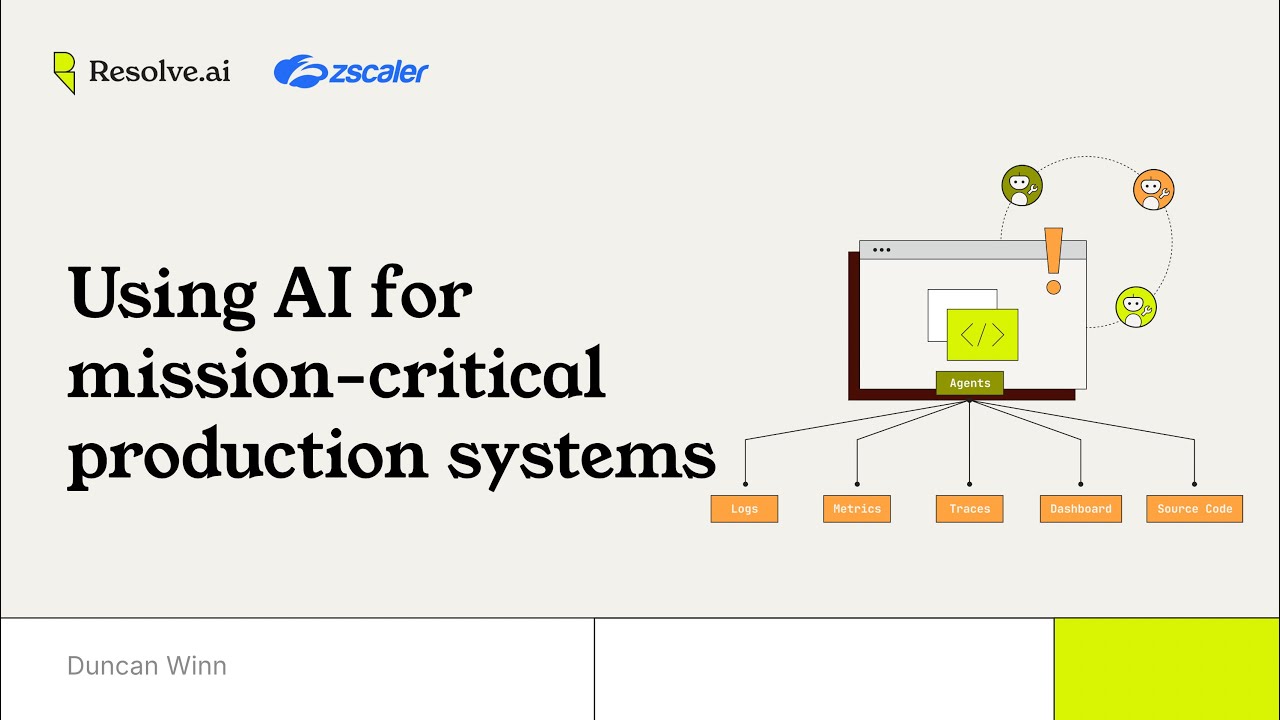 Using AI for Mission-Critical Production Systems: A tech talk by Duncan Winn, VP of Eng at Zscaler