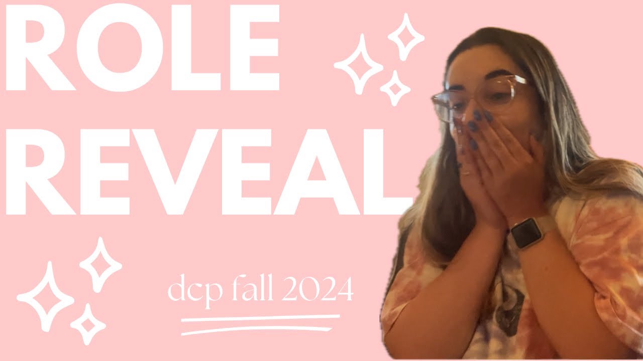 dcp role reveal - fall 2024