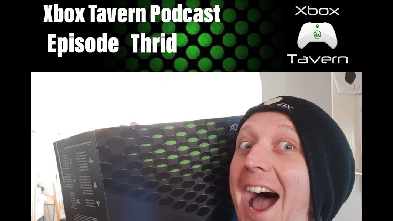 Xpod Tavern Episode Third