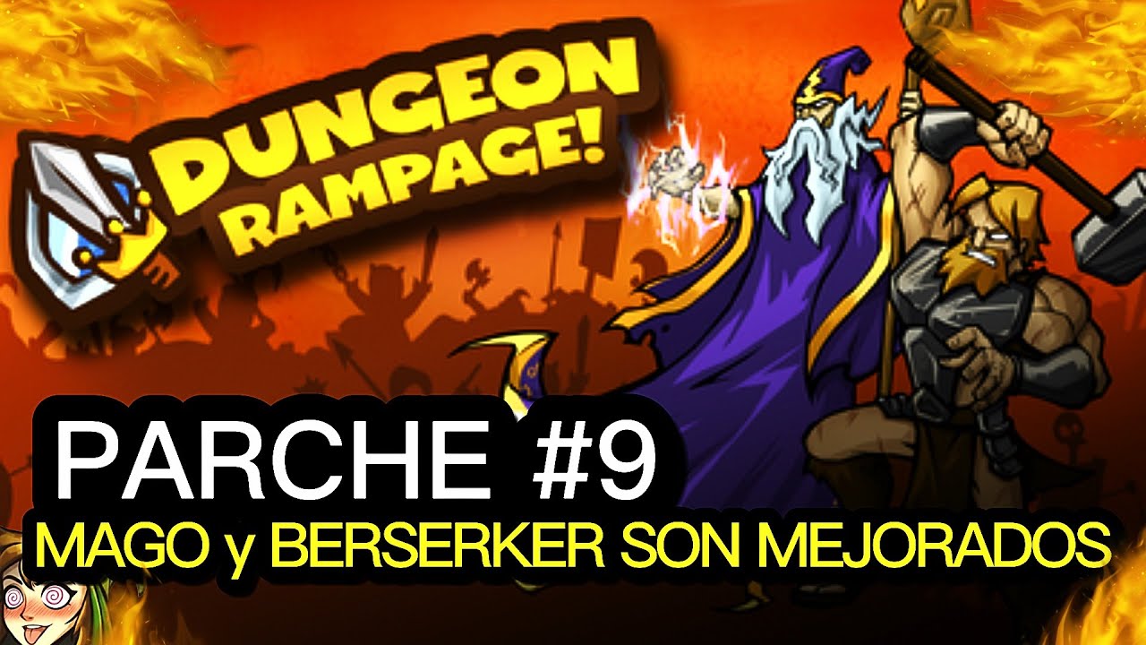 CAMBIO HISTÓRICO - MAGO Y BERSERKER MEJORADOS | Dungeon Rampage