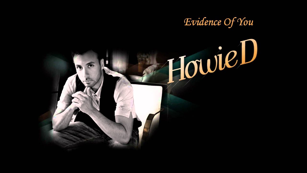 Evidence Of You Howie Dorough --- New Single (HD)