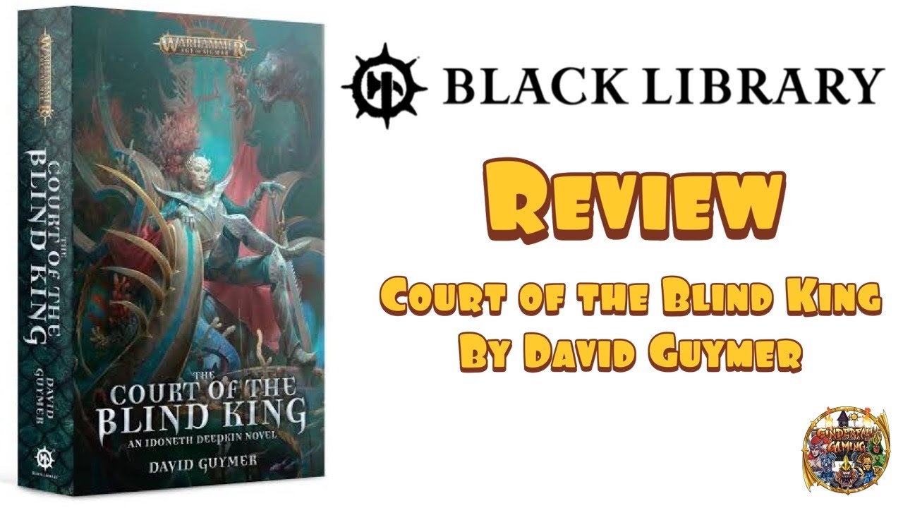 Black Library Review: Court of the Blind King by David Guymer
