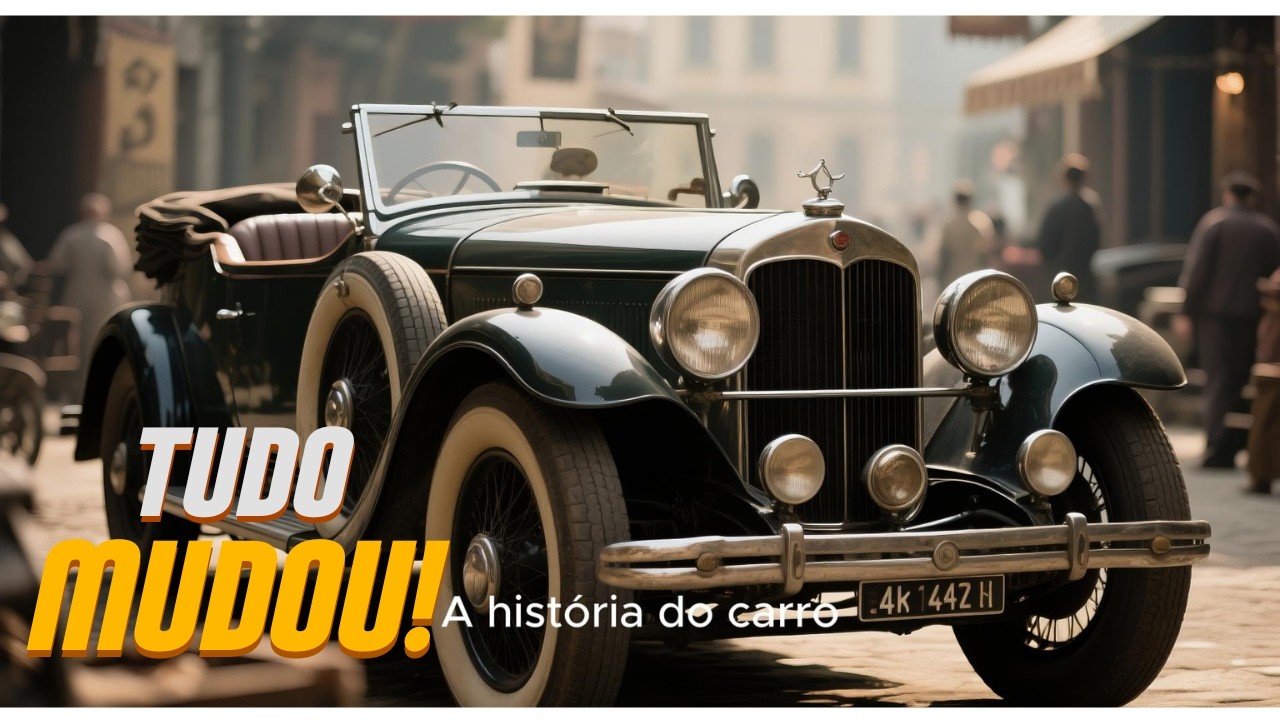 Do Primeiro Carro ao Futuro. A Evolução Que Mudou Tudo!