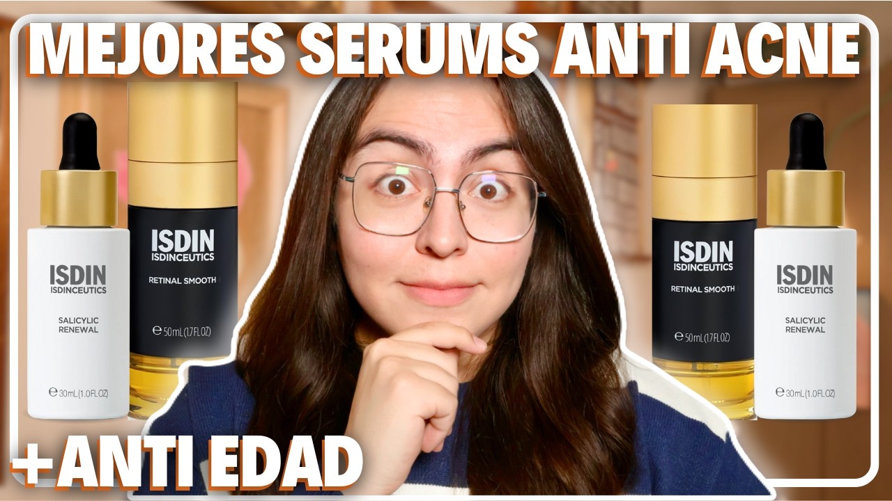 Reseña Mejores Serum Anti ACNE y Anti EDAD