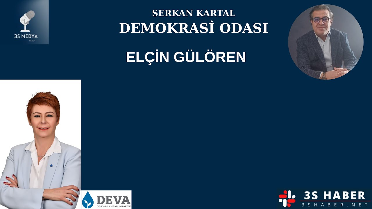 DEVA PARTİSİ / ANKARA İL BAŞKANI / ELÇİN GÜLÖREN