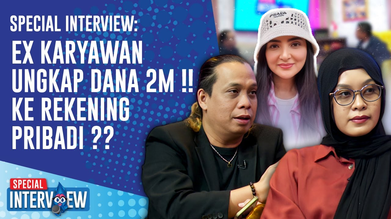 SPECIAL INTERVIEW: Ex Karyawan Ashanty Blak-Blakan Soal Uang 2M