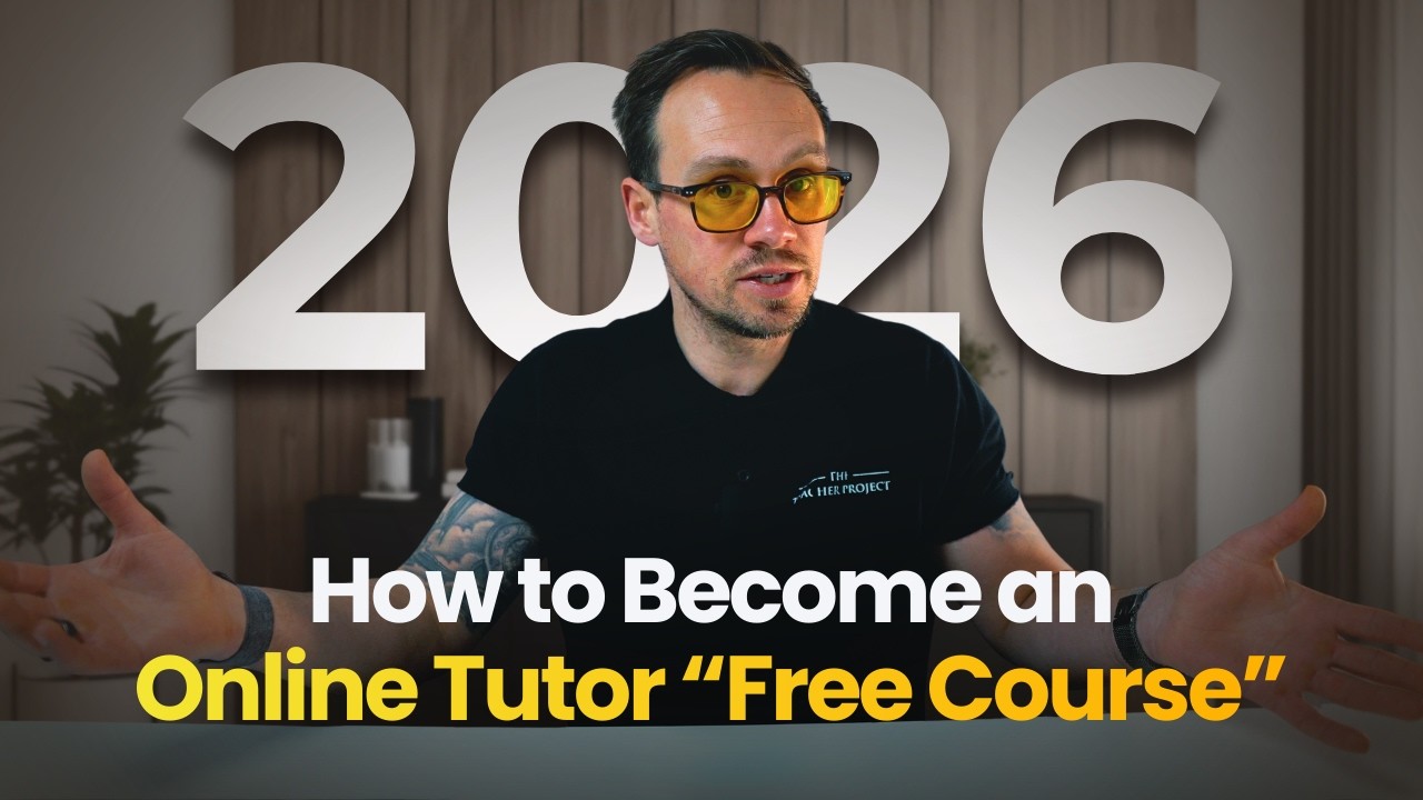 How To Become An Online Tutor In 2026 [Free Course]