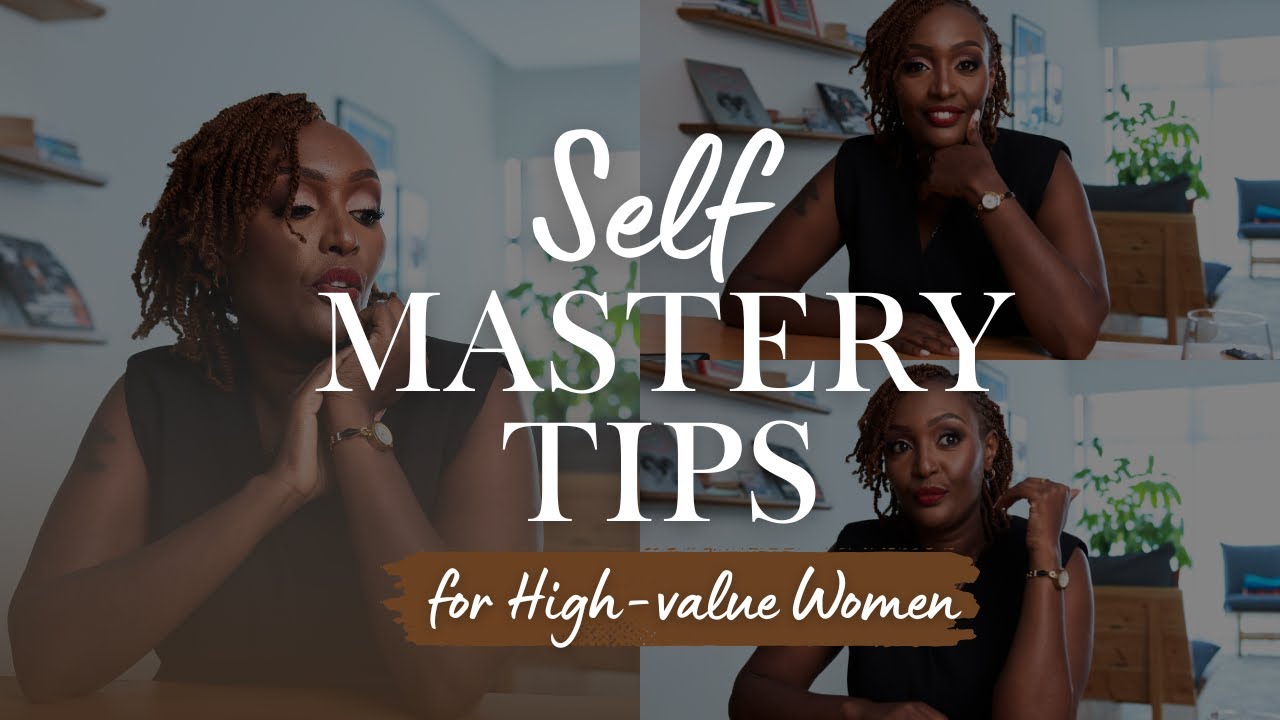 Self-Mastery: The Secret to Becoming a High-Value Woman 💎✨